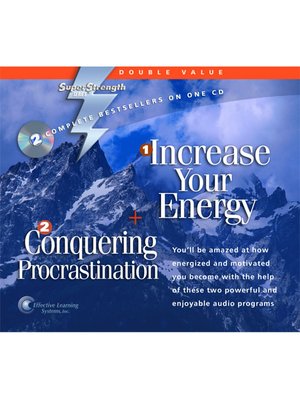 cover image of Increase Your Energy + Conquer Procrastination